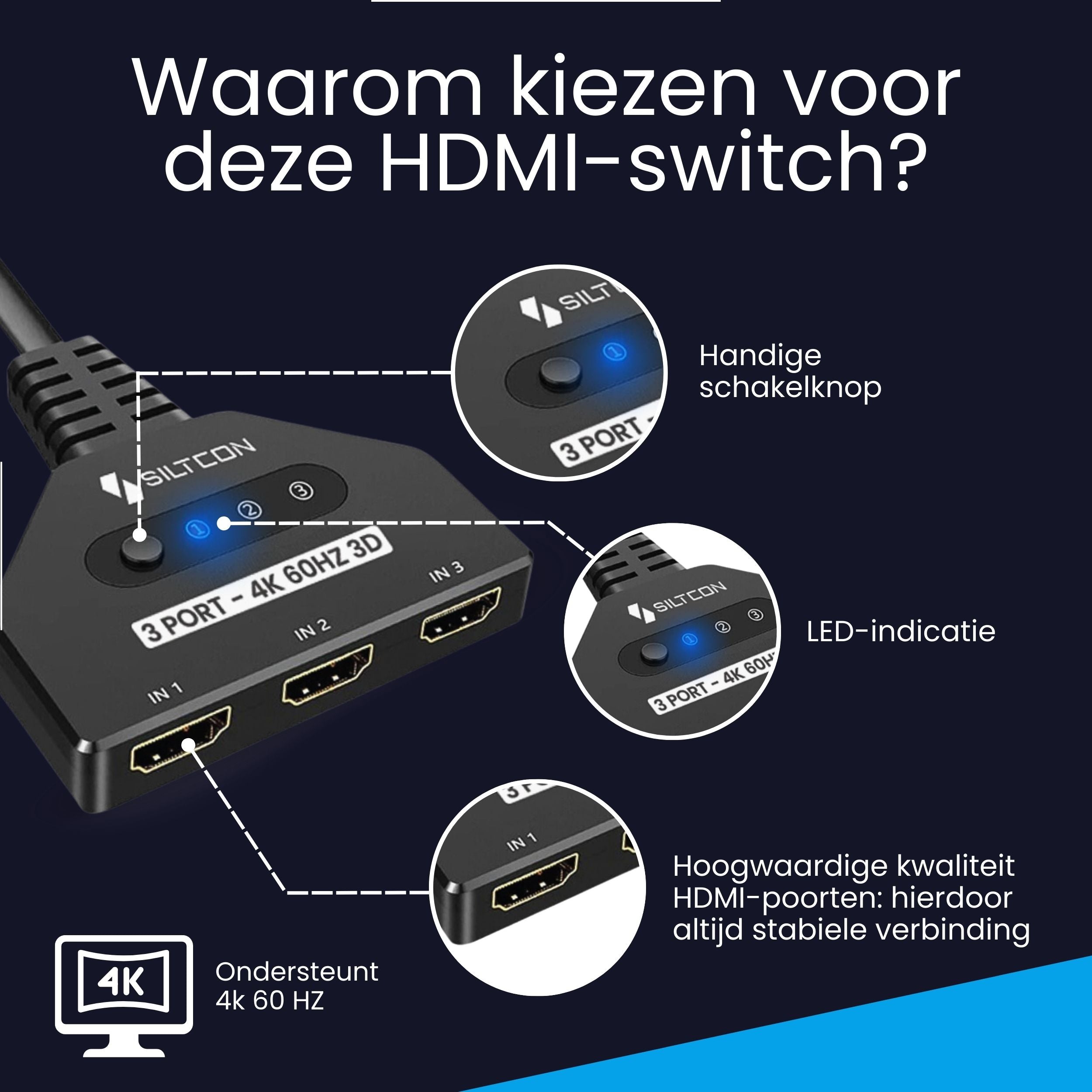 Siltcon® HDMI Switch - 4K 60Hz - 3 ingangen 1 uitgang